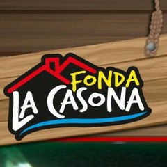 FONDA LA CASONA FERIA 6 AGOS 2016.mp3