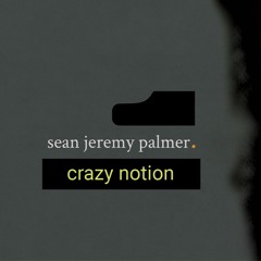 crazy notion