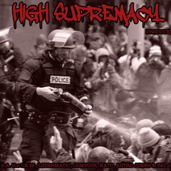 SMS- HIGH SUPREMECY FT. DA The INM,LOBESMATIC,COMPOZE,KATO,ASTRO JONES & BIG JU PROD. BY D.O.S BEATS
