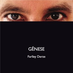 TARDE ESQUECIDA - Farlley Derze