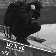 Let it go (Anderson Mix)