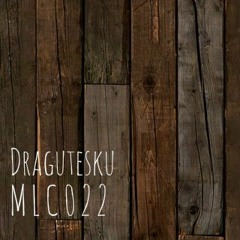 Dragutesku - [MLC022]