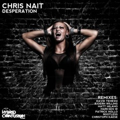 Chris Nait - Desperation EP (Hybrid Confusion)