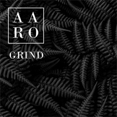 Aaro - Grind