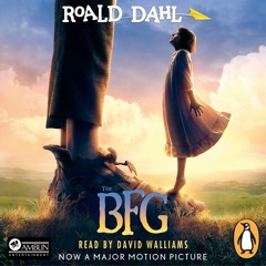 Roald Dahl: BFG read by David Walliams
