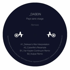 Dasein - Pays Sans Visage (Cyberlife's Resample)