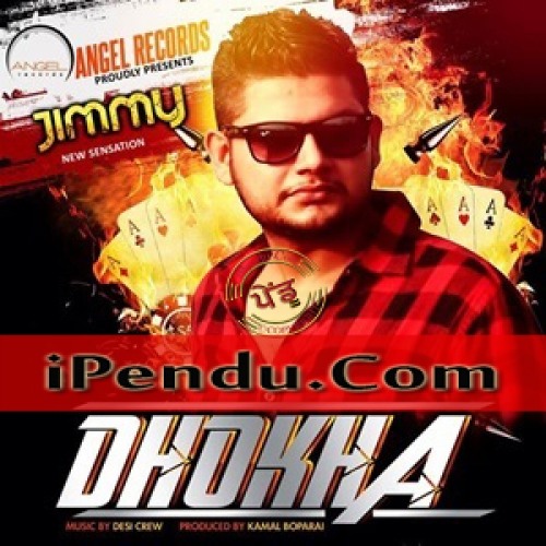 Dhokha-Jimmy