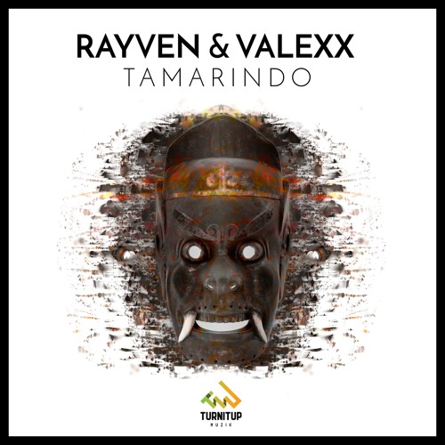 Rayven, Valexx - Tamarindo (Original Mix)