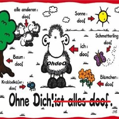 Ohdeo  Ohne Dich ...