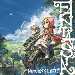 HUMMING LIFE - FANTASIA 全曲クロスフェード（M3-2016秋 E-24b）