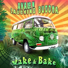 Avalon vs Laughing Buddha - Wake and Bake