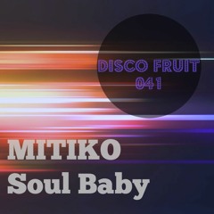 Mitiko - As U Grow Up