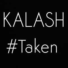 Kalash--Taken XX DJashl3y Ragga Flip 2k16 ** CLICK BUY FOR FREE DOWNLOAD