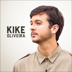 01 - Kike Oliveira - Fora Do Lugar
