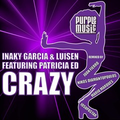 Inaky Garcia & Luisen feat.Patricia Ed - Crazy (Nikos Diamantopoulos Remix)