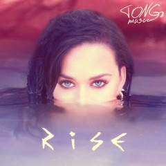 katy perry - rise (tong8 remix)