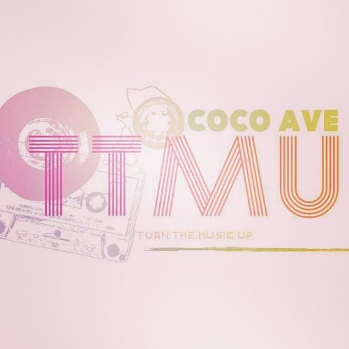 TTMU (English Version) Coco Avenue produced by Lawrence Mcconneughey