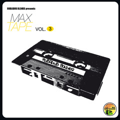 Maxtape Vol.3 - Rubadub Soldier - *FREEDOWNLOAD*