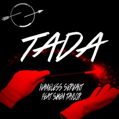Nameless Servant - TADA (feat. Shem Taylor) [Single]