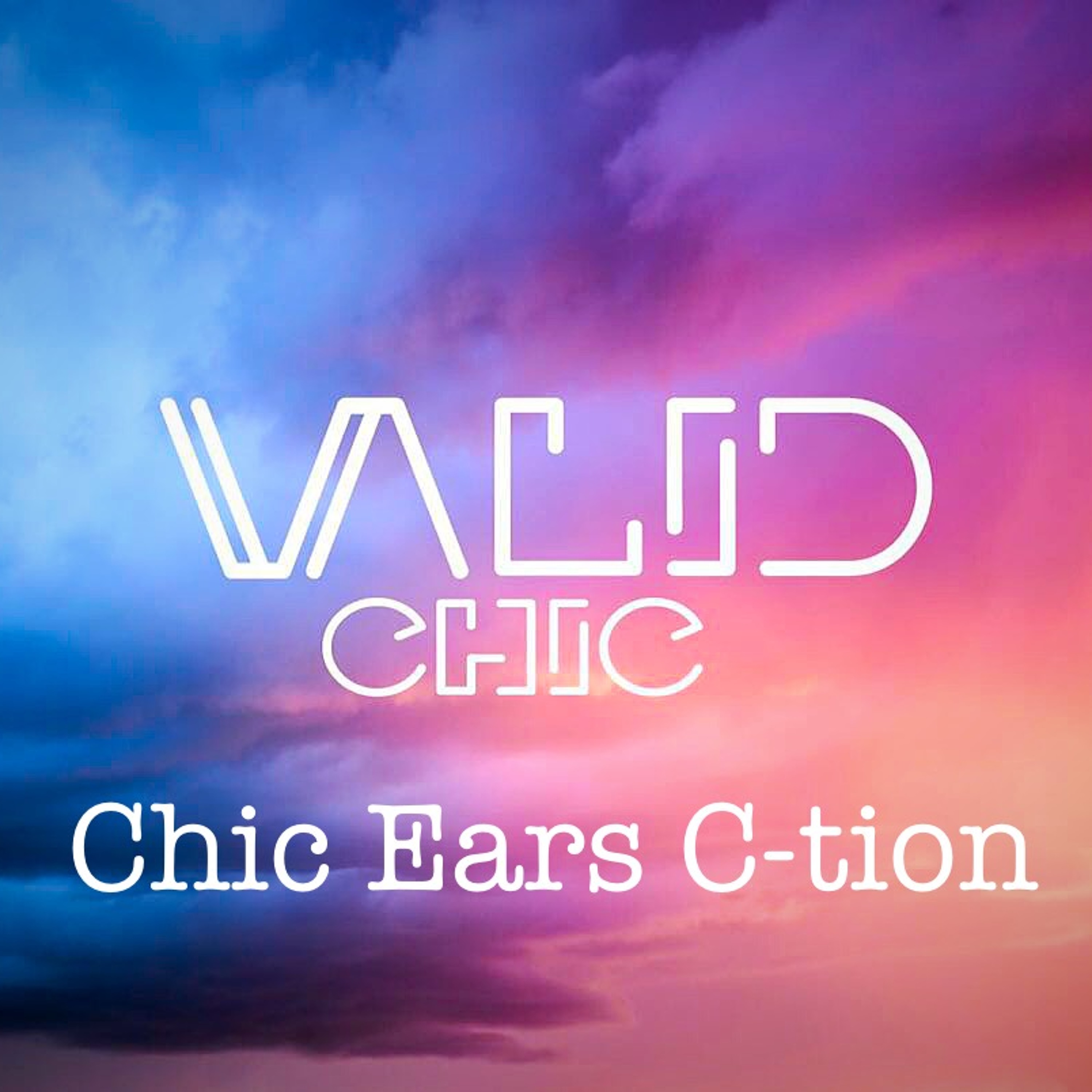 Chic Ears C-tion (Vol 2) episode artwork