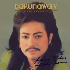 Bakunawa Vol. 5 : "From Tito, with Love"