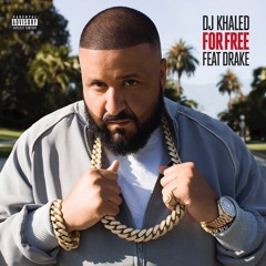 DJ Khaled Ft. Drake - For Free DJ-Sup3Rn0vz