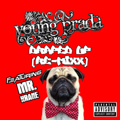 Young Prada - Draped Up (Remix) [feat. Mr. Krane]