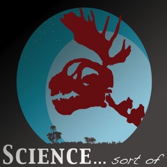 Ep 025: Science... sort of - Science Heavyeights