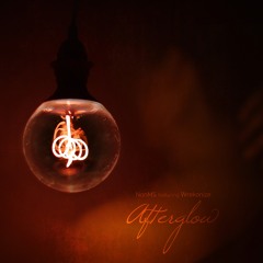 NonMS feat. Wrekonize "AFTERGLOW"