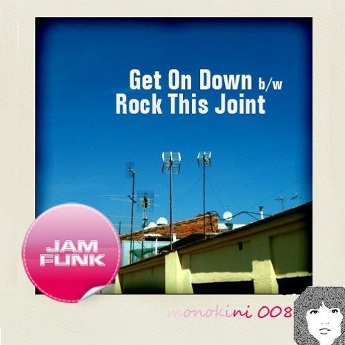 Jam Funk - Get On Down (master) Monokini