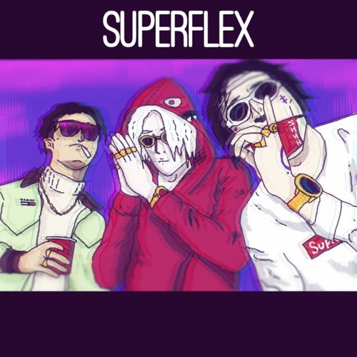 SUPERFLEX ft. LIL GUCK & YUNG ANAWKIN