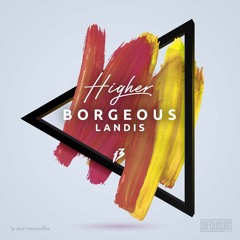 Borgeous, Landis - Higher
