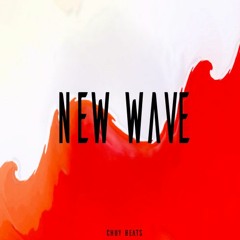 New Wave (Produced By Chuy Beats)