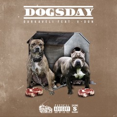 Dogs Day By Dark Lo - Darkaveli