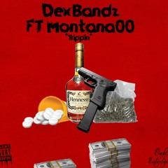 Dex Bandz - Trippin Ft MontanaOO