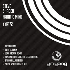 YYR172 : Steve Shaden - Frantic Mind (Original Mix)