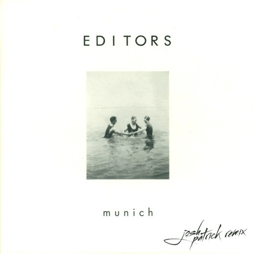 Munich (Josh Patrick Remix)
