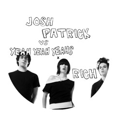 Rich (Josh Patrick Remix)