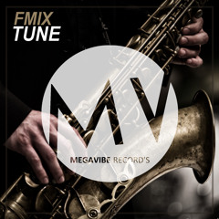 FMIX - Tune