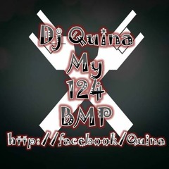 Dj Quina (My 124 BMP) Mix