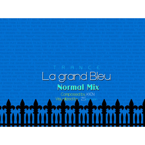 La Grand Bleu - KIEN