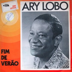 Ary Lobo - A Volta Do Vendedor (João Silva - Raymundo Evangelista)