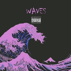 Waves