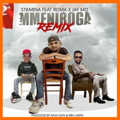 Stamina Ft. Roma x Jay Moe - Mmeniroga(Remix) | DJ Mtes