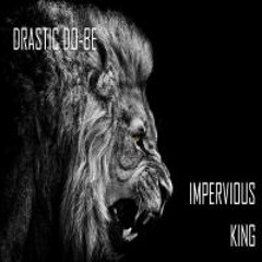 IMPERVIOUS KING