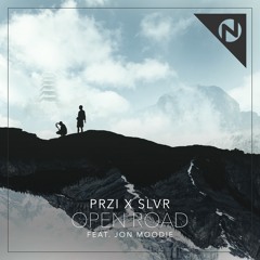 PRZI & SLVR - Open Road (ft. Jon Moodie)