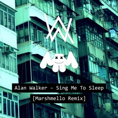 Sing Me To Sleep (Marshmello Remix)