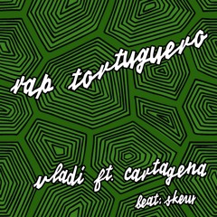 Rap Tortuguero (ft. Cartagena) (Beat: Skew)