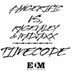 Bangerific Vs. Ragevaley & MADJAXX - Timecode (Original Mix)[FREE DOWNLOAD]