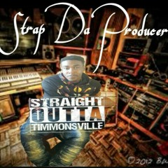 Dp Carolina Montana - Straight Outta Timmonsville  Remix (Prod. By Strap Da Producer)